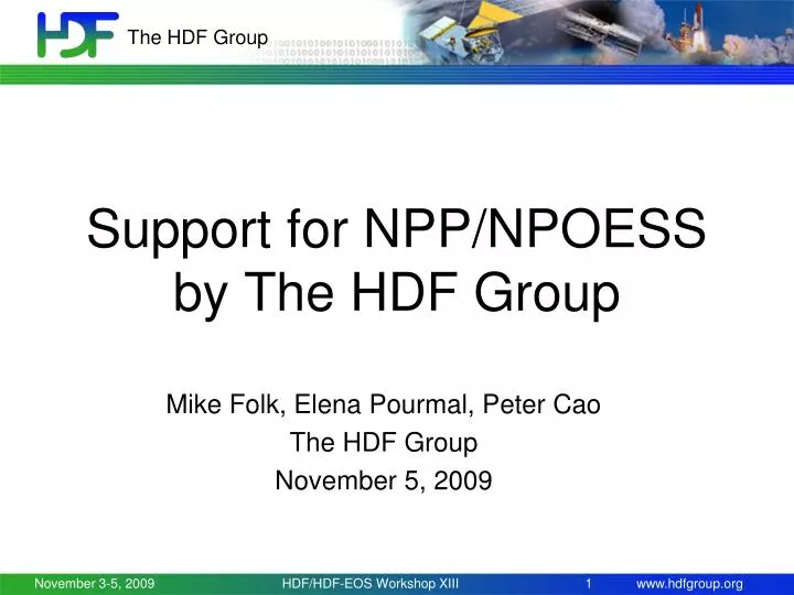 support for npp npoess by the hdf group