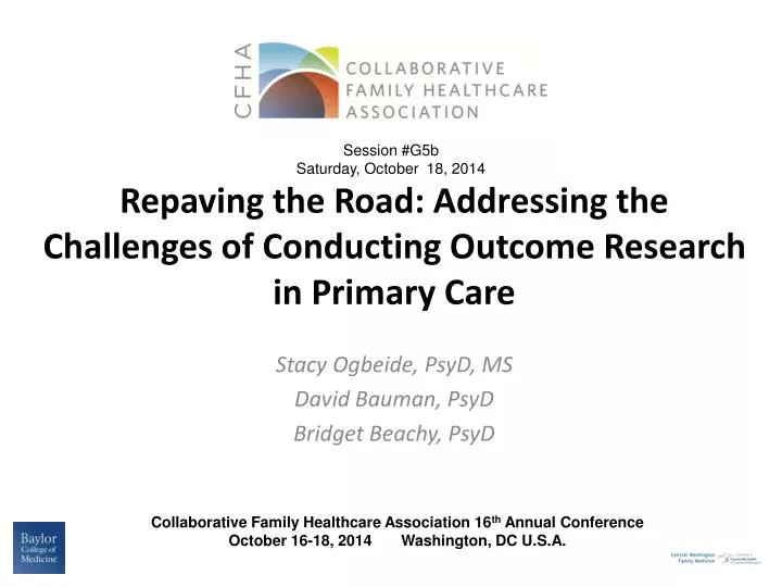 repaving the road addressing the challenges of conducting outcome research in primary care