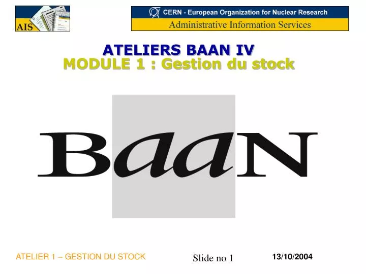 ateliers baan iv module 1 gestion du stock