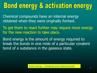 Bond energy &amp; activation energy