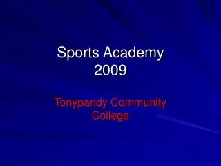 Sports Academy 2009