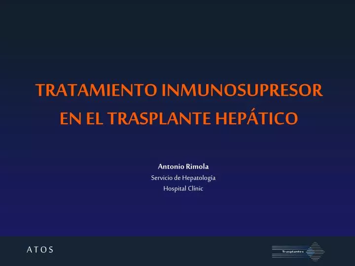 tratamiento inmunosupresor en el trasplante hep tico