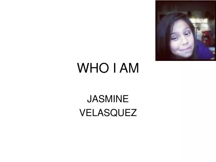 who i am