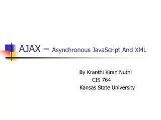 AJAX – Asynchronous JavaScript And XML