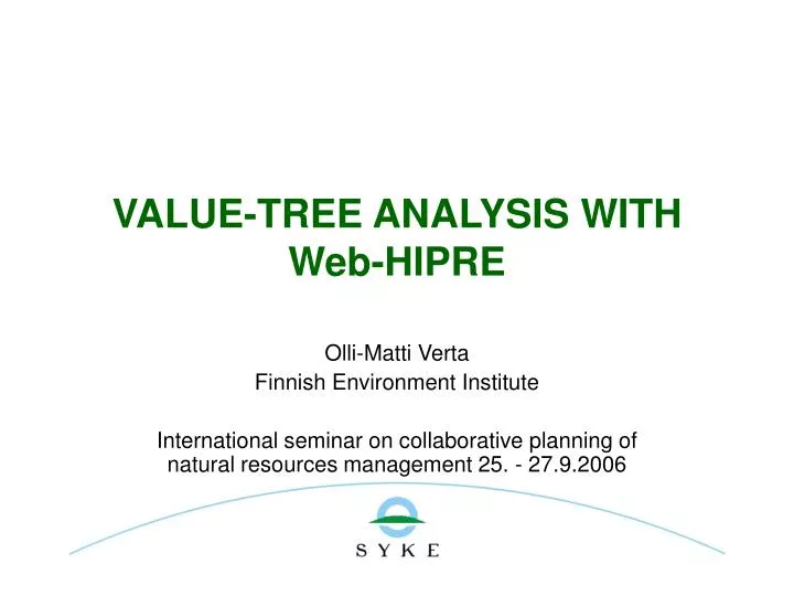 value tree analysis with web hipre