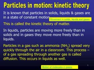Particles in motion: kinetic theory