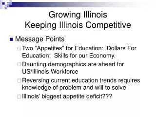 Growing Illinois Keeping Illinois Competitive