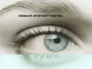 HERBALIFE OPORTUNITY MEETING