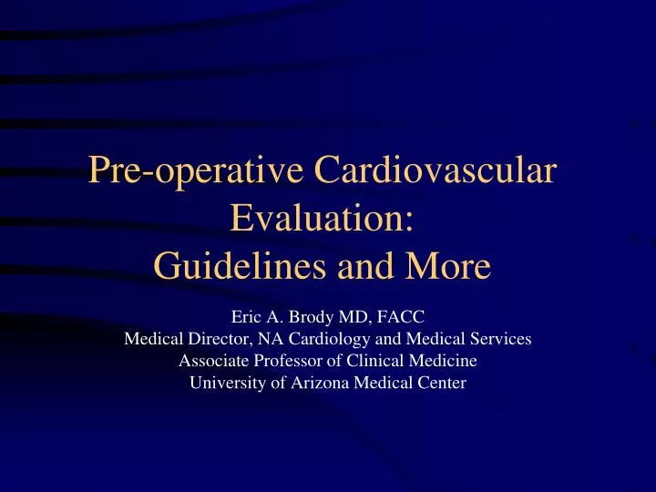 pre operative cardiovascular evaluation guidelines and more