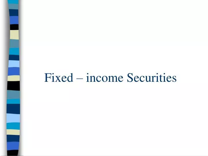 fixed income securities