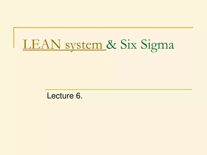 lean system six sigma