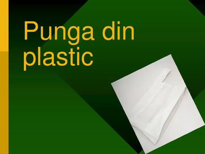 punga din plastic