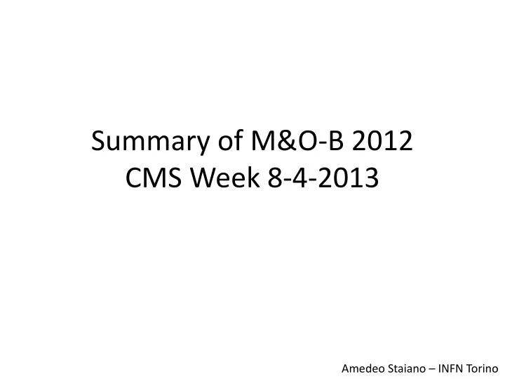 summary of m o b 2012 cms week 8 4 2013