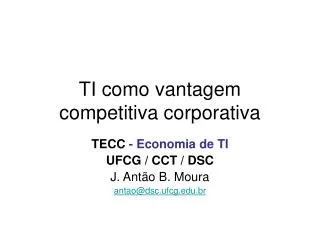 TI como vantagem competitiva corporativa