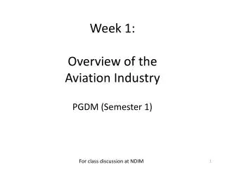Week 1: Overview of the Aviation Industry