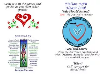 Eielson AFB Heart Link Who Should Attend? You - the Air Force Spouse!!