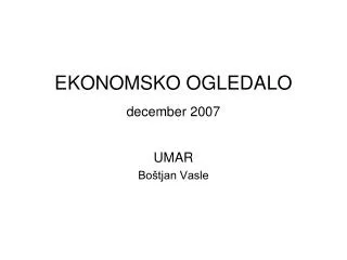 EKONOMSKO OGLEDALO december 2007