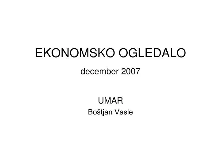 ekonomsko ogledalo december 2007