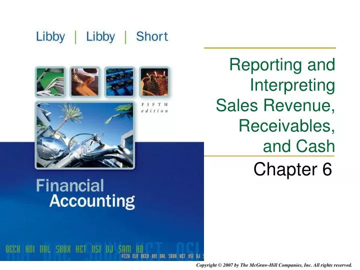 reporting and interpreting sales revenue receivables and cash