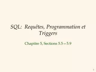 SQL: Requêtes, Programmation et Triggers