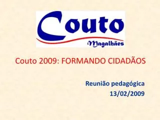 Couto 2009: FORMANDO CIDADÃOS