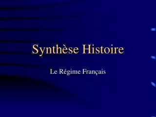 Synthèse Histoire