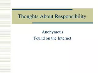 Thoughts About Responsibility