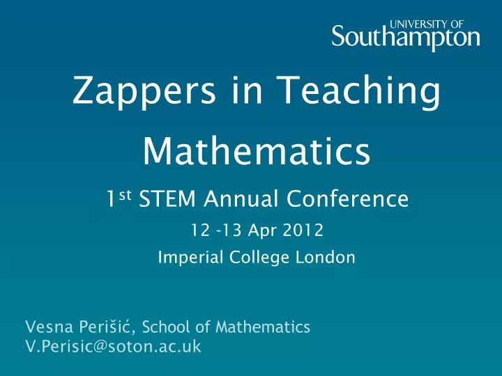 zappers in teaching mathematics 1 st stem annual conference 12 13 apr 2012 imperial college london