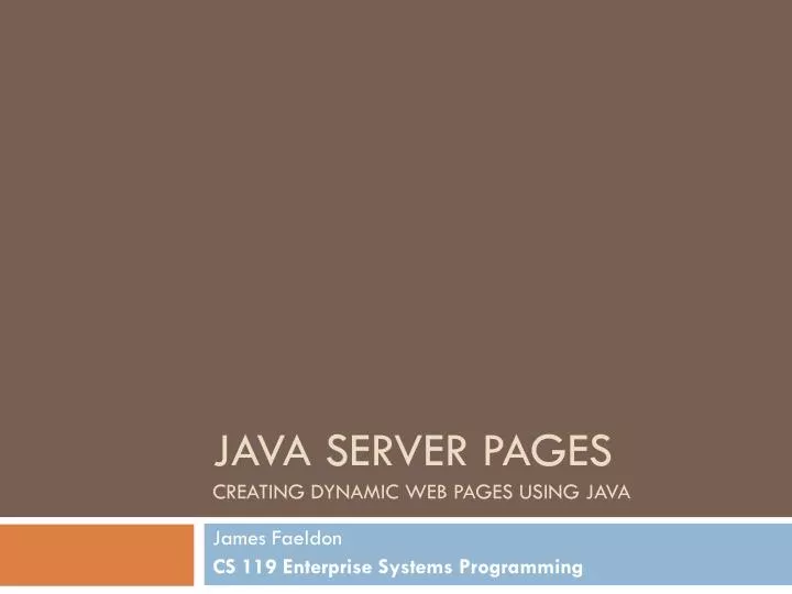 java server pages creating dynamic web pages using java