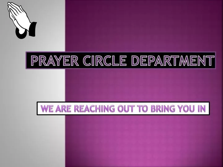 prayer circle department