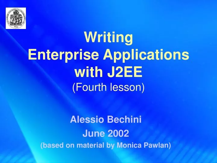 writing enterprise applications with j2ee fourth lesson
