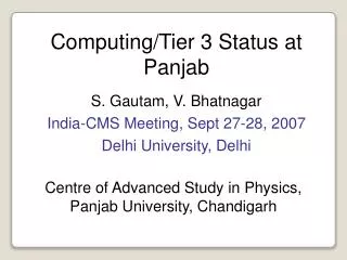 Computing/Tier 3 Status at Panjab