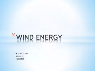 WIND ENERGY