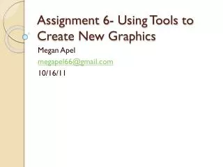Assignment 6- Using Tools to Create New Graphics