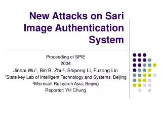 New Attacks on Sari Image Authentication System