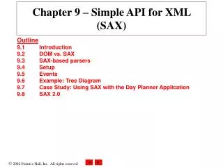 Chapter 9 – Simple API for XML (SAX)