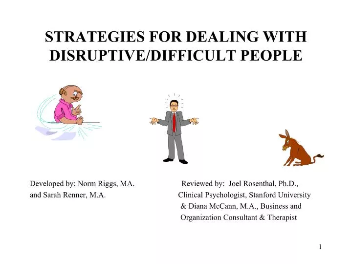 strategies for dealing with disruptive difficult people