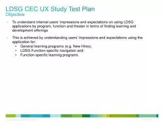 LDSG CEC UX Study Test Plan Objective