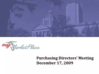 Purchasing Directors’ Meeting December 17, 2009