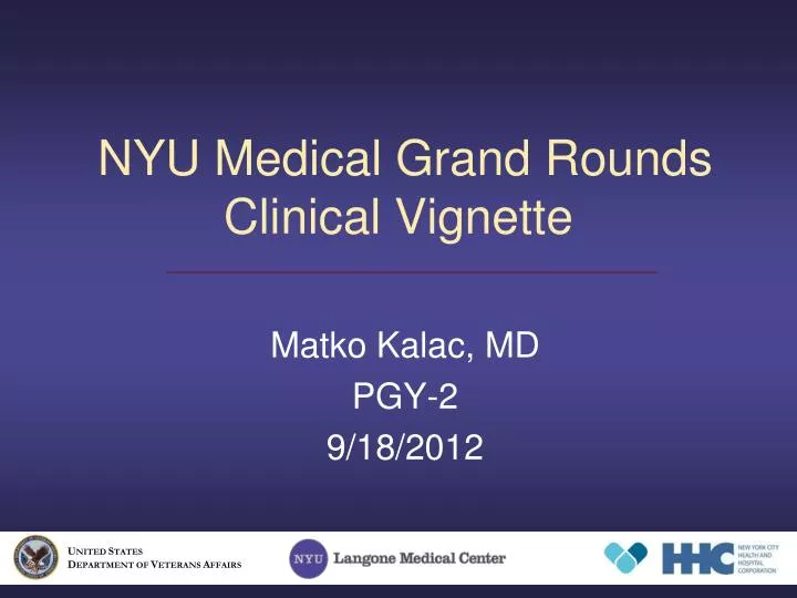 nyu medical grand rounds clinical vignette