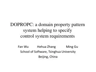 DOPROPC: a domain property pattern system helping to specify control system requirements