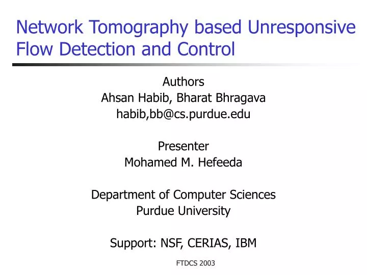 network tomography based unresponsive flow detection and control
