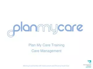 Plan My Care Training Care Management