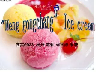 “Meng gongchang” Ice cream