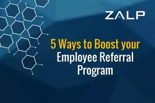 5 Ways to Boost your Employee Referral Program