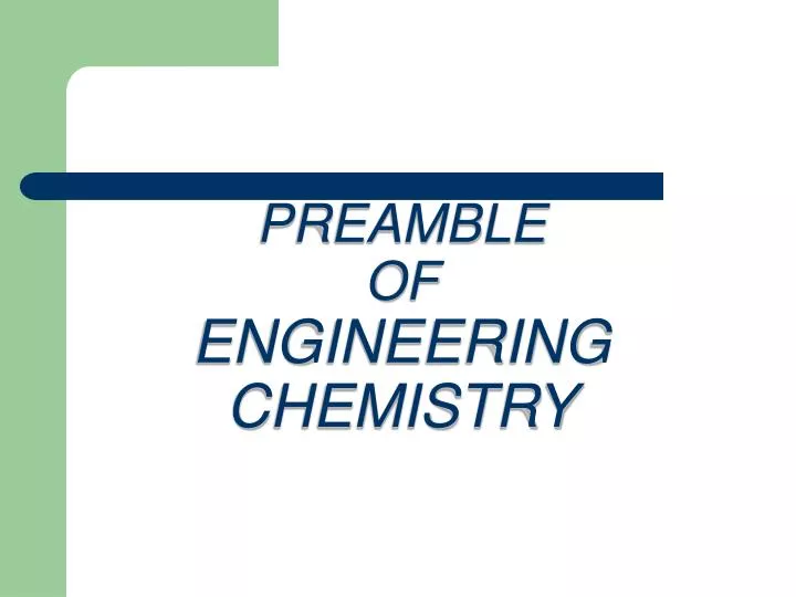 preamble of engineering chemistry