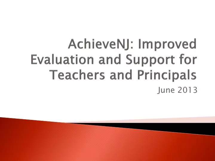 achievenj improved evaluation and support for teachers and principals