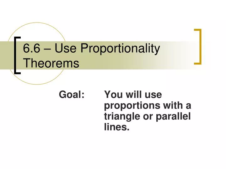 6 6 use proportionality theorems