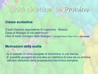 Unità didattica: Le Proteine