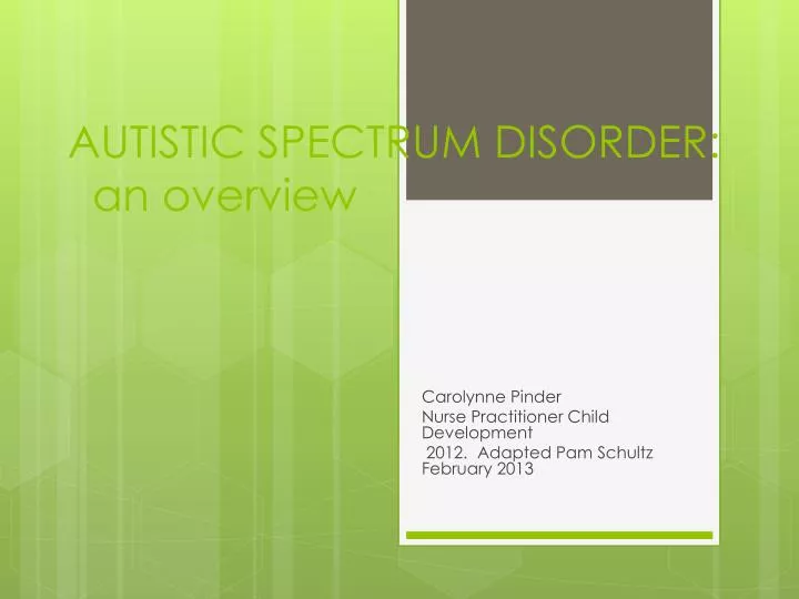 autistic spectrum disorder an overview